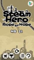 Steam Hero: Rope of Hope Affiche
