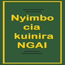 Nyimbo cia Kuinira Ngai APK