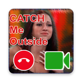 Video Call Catch Me OutSide 圖標