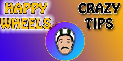 Guide and Tips for Happy Wheels Affiche