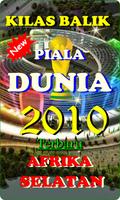 Kilas Balik Piala Dunia Tahun '2010' Affiche