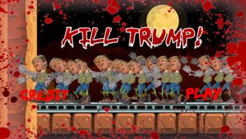 Kill Trump with Gun: Extreme! Affiche