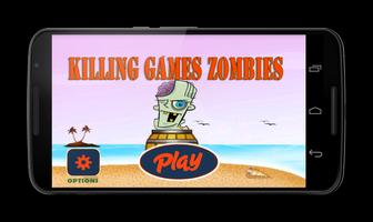 Killing Games Zombies Plakat