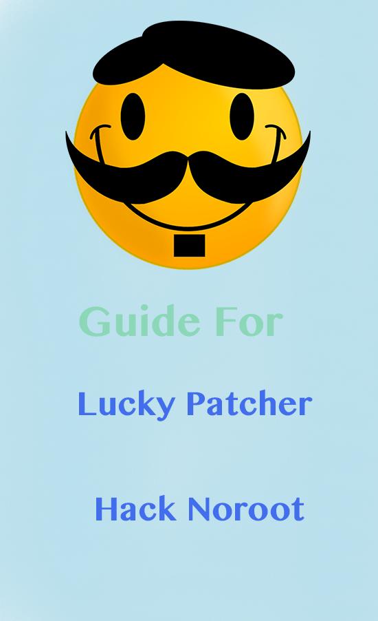 Guide For Lucky Patcher Hack Noroot For Android Apk Download - how to hack roblox lucky patcher irobux mobile