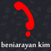 Beni Arayan Kim APK