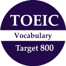 TOEIC Target 800 - Vocabulary for Toeic APK