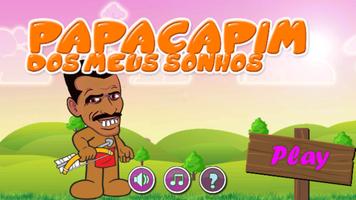 Papacapim dos Meus Sonhos Adventure plakat