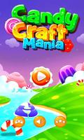 Candy Craft Mania Cartaz