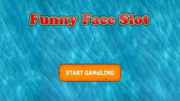 Funny Face Slot capture d'écran 1
