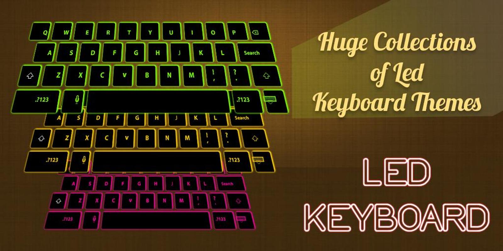 LED Glow Keyboard APK Download - Gratis Personalisasi APL ...