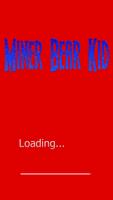 miner bear kid Affiche