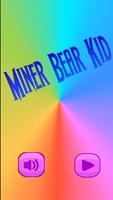 miner bear kid 截圖 1