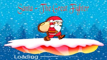 پوستر Santa - The Great Fighter