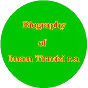 Biography of Imam Tirmizi