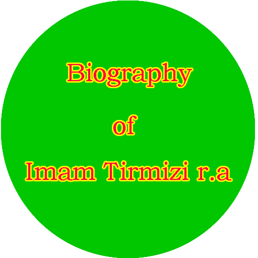 Biography of Imam Tirmizi