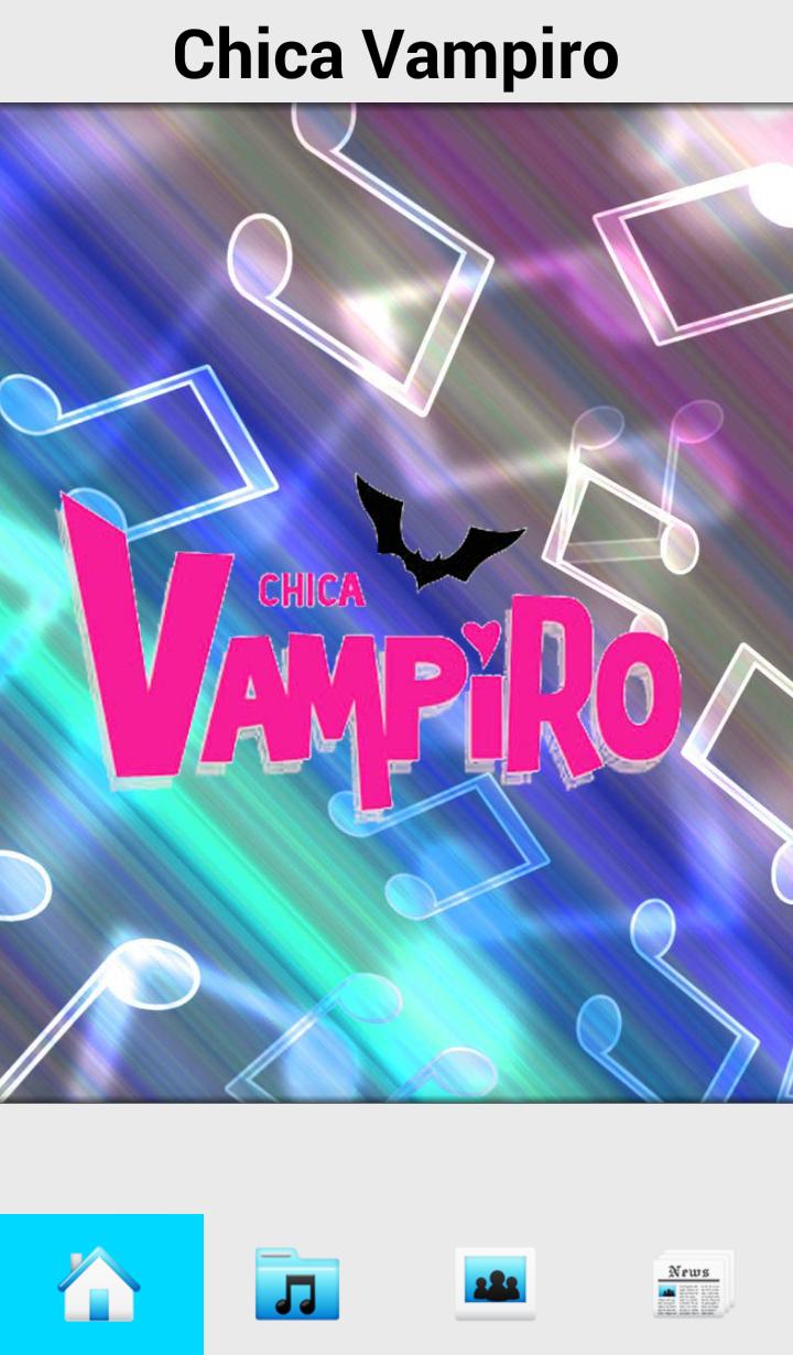 下载Chica Vampiro全部歌曲的安卓版本