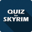 Quiz for Skyrim