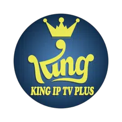 King Iptv Plus APK Herunterladen