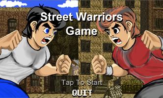 Street Warriors Game پوسٹر