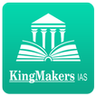 KingMakers IAS Academy