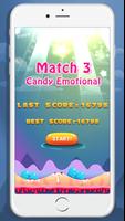 Candy Emotional Match 3 Jogos Cartaz