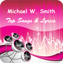 The Best Music & Lyrics Michael W. Smith APK