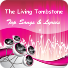 The Living Tombstone Best Music & Lyrics icône