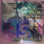 ”One Ok Rock - American Girl