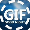 Good Night GIF APK