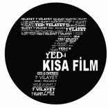 7 KISA FİLM
