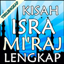 Kisah Isra Mi'raj Terlengkap APK