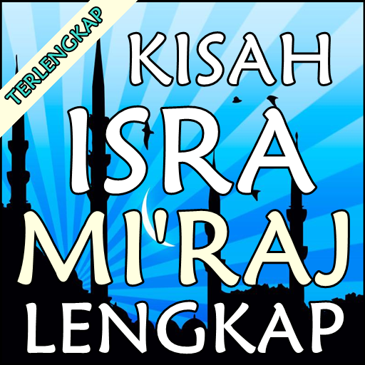 Kisah Isra Mi'raj Terlengkap