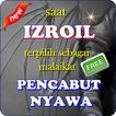Kisah Izroil Terpilih Sebagai Pencabut Nyawa