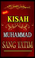 KISAH MUHAMMAD SANG YATIM TERLENGKAP पोस्टर