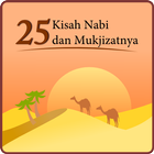 25 Kisah Nabi dan Mukjizatnya icône