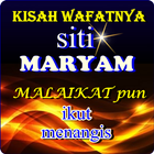 Kisah Wafatnya Siti Maryam Zeichen