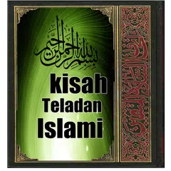 kisah Teladan Islami APK download