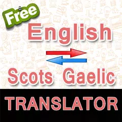 download English to Scots Gaelic Translator and Vice Versa APK