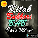 KITAB BUKHORI  BAB ISRO MI ROJ TERLENGKAP APK
