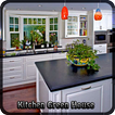 Kitchen Green House
