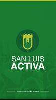 San Luis Activa Affiche