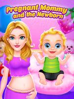 Pregnant Mommy and the Newborn poster