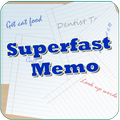 Superfast Memo