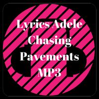 Lyrics Chasing Pavements Adele MP3 Affiche