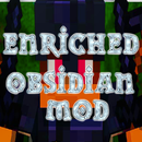 Enriched Obsidian Mod Minecraft APK