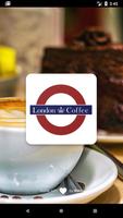 London Coffee الملصق