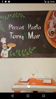 Pizzeria y Pastas Tony & Mar পোস্টার