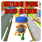 Guide for bush rush ikon