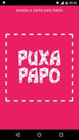 Puxa Papo 海报