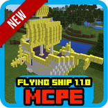 NEW Flying Ship 1.1.0 for MCPE